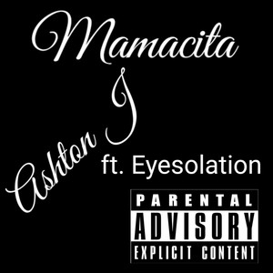 Mamacita (Explicit)