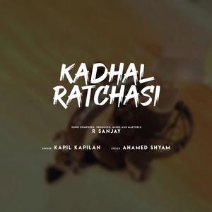 Kadhal Ratchasi