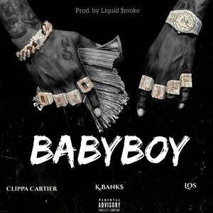 Baby Boy (feat. K.Banks & Los) [Explicit]