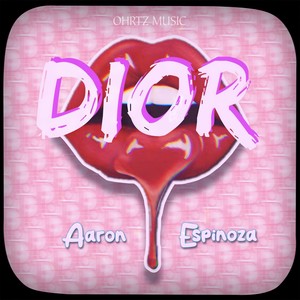 Dior (Explicit)