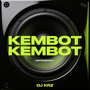 Kembot Kembot (Instrumental)