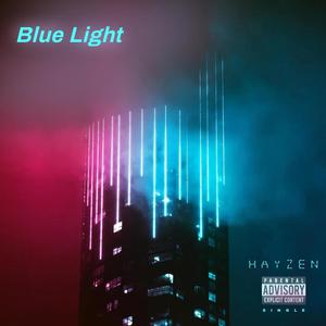 Blue light (Explicit)