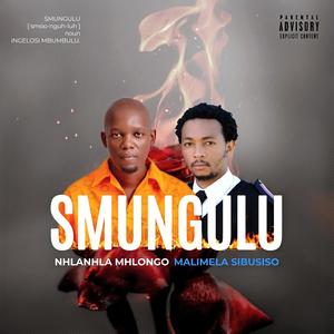 S'mungulu (feat. Nhlanhla Mhlongo)