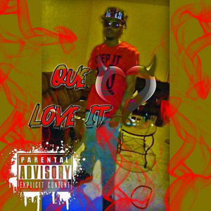 Love It (Explicit)