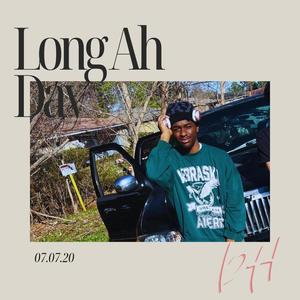 Long ahh day (Explicit)