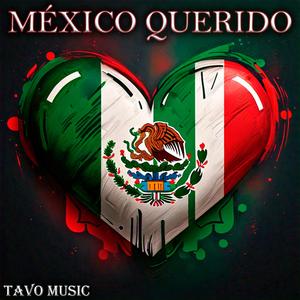 México Querido (feat. Giant X, Chino VD & Joseph Vaca) (Explicit)