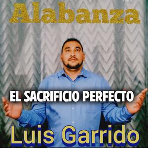 Luis Garrido (El Sacrificio Perfecto)