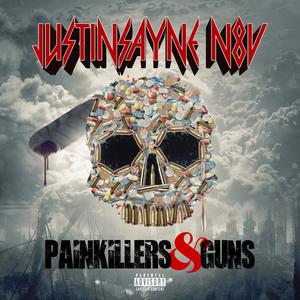 Painkillers & Guns (Explicit)