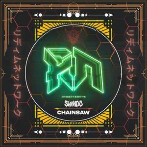CHAINSAW (Explicit)