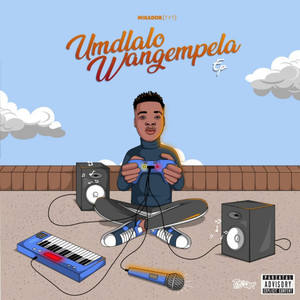 Umdlalo Wangempela (Explicit)