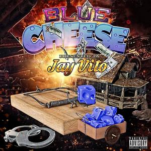 Blue Cheese (Explicit)