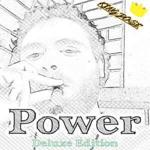 Power (Deluxe Edition) [Explicit]