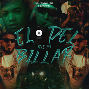 El 8 Del Billar (Explicit)