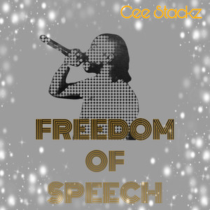 Freedom Of Speech Freestyle (Explicit)