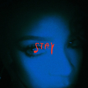 Stay (Explicit)