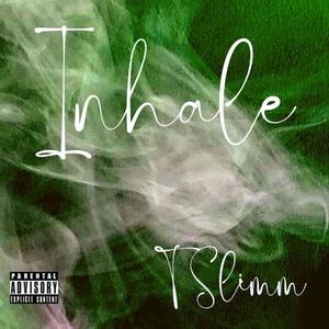 Inhale (Explicit)