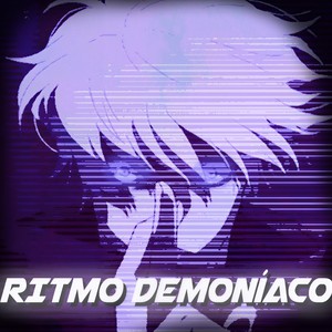 RITMO DEMONÍACO (Explicit)