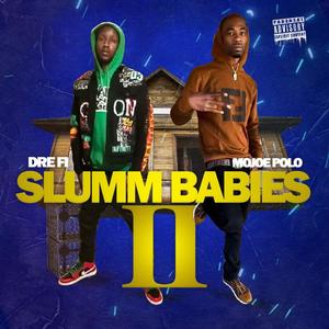 Slumm Babies 2 (Explicit)