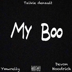 My Boo (Explicit)
