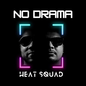 No Drama (Explicit)