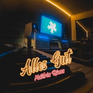 Alles Gut (feat. Joul Matéria Rima, Emi, Zé Brown, Magalie, Sasquat, Alice Dee, Nicolas MC, Rockel, Alan Xavier, Cusco Beat & DJ Meio Kilo)