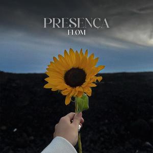 Flom - Presença (Explicit)