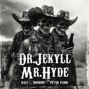 Dr. Jekyll Mr. Hyde (Explicit)