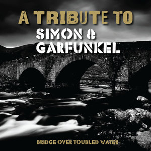 Tribute To: Simon & Garfunkel