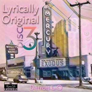 Lyrically Original 3 (Explicit)