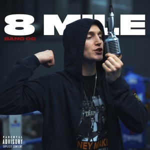 8 MILE (Explicit)