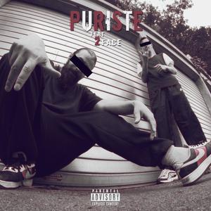 Puriste (feat. 2F T.M.T) [Explicit]