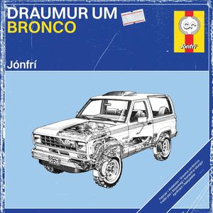 Draumur um Bronco