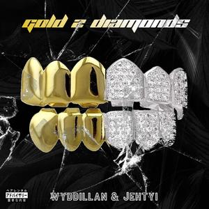 GOLD 2 DIAMONDS (feat. Jehtyi) [Explicit]