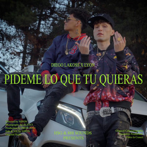 Pideme Lo Que Tu Quieras
