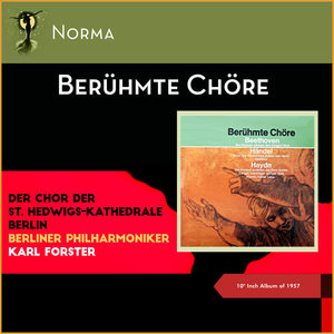 Berühmte Chöre (10" Inch Album of 1957)