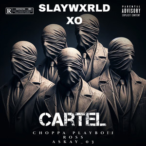 Cartel (Explicit)