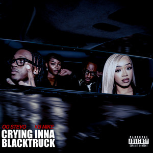 Crying Inna Black Truck (Explicit)