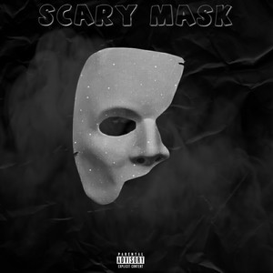 Scary Mask (Explicit)