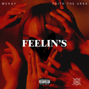 Feelin's (Explicit)