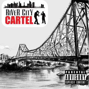 River City Cartel (Explicit)