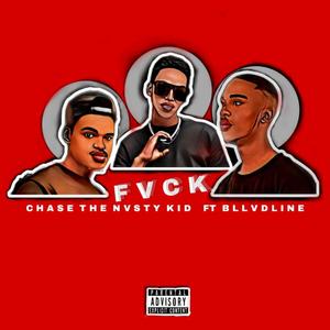 Fvck (feat. Bllvdline) (Explicit)