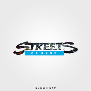 Streets Of Rxge (S.O.R) [Explicit]