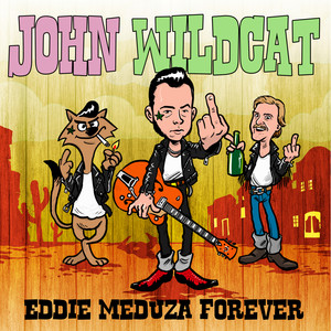 Eddie Meduza Forever (Explicit)
