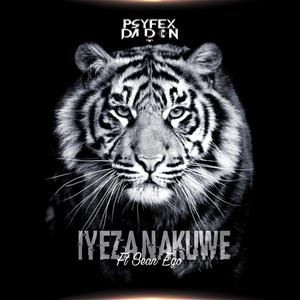 IYEZA NAKUWE (Explicit)