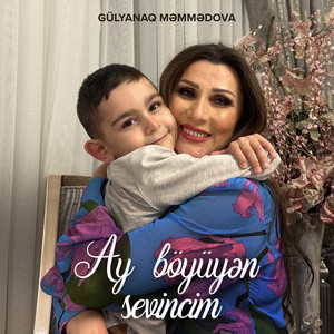 Ay Böyüyən Sevincim