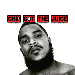 Chip GOT the Juice, Vol. 1 (Explicit)