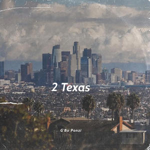 2 Texas (Explicit)
