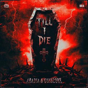 Till I Die