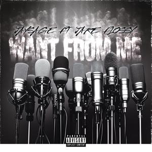 Want From Me (feat. Jare Flossy) [Explicit]