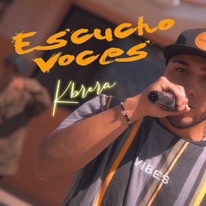 Escucho Voces (Explicit)